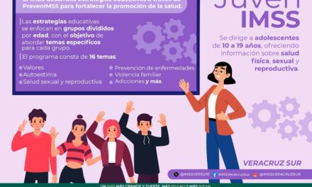 Invita IMSS Veracruz Sur a conocer estrategia JuvenIMSS