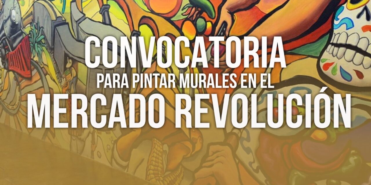 Convoca Ayuntamiento de Córdoba a participar en la creación de murales en el mercado “Revolución