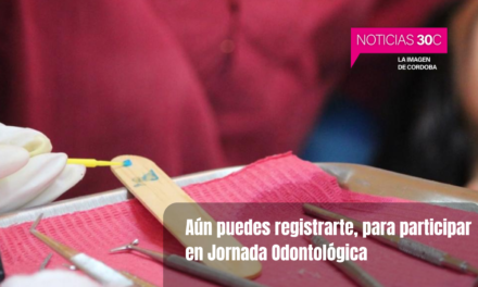 Aún estás a tiempo de participar en la Jornada Odontológica